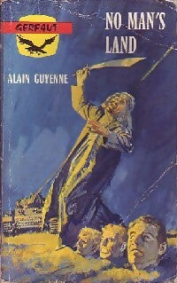 No man's land - Alain Guyenne - Livre