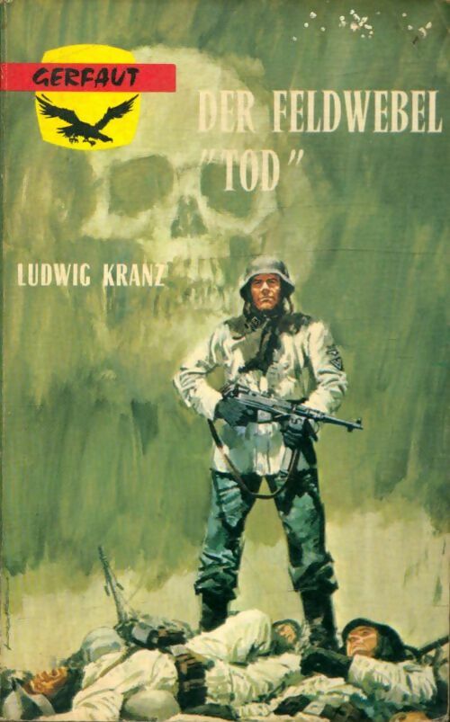 Livrenpoche : Der feldwebel Tod - Ludwig Kranz - Livre