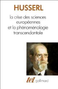 Livrenpoche : La crise des sciences européennes et la phénoménologie transcendantale - Edmund Husserl - Livre