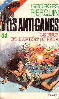 Livrenpoche : Le beur et l'argent du beur - Georges Pierquin - Livre