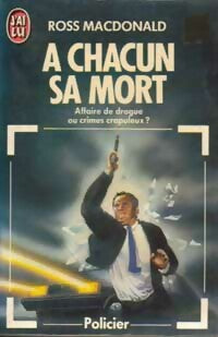 Livrenpoche : A chacun sa mort - John-Ross MacDonald - Livre