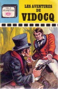 Livrenpoche : Les aventures de Vidocq - Georges Neveux - Livre