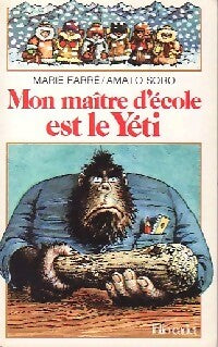 Livrenpoche : Mon maître d'école est le yéti - Marie Farré - Livre