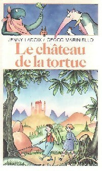 Livrenpoche : Le château de la tortue - Jean Ladoix - Livre