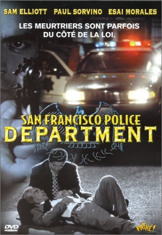 Livrenpoche : San Francisco Police Department - John Langley, Sam Elliott, Esai Morales, Paul Sorvino, Dan Lauria, Richard Gilliland - DVD