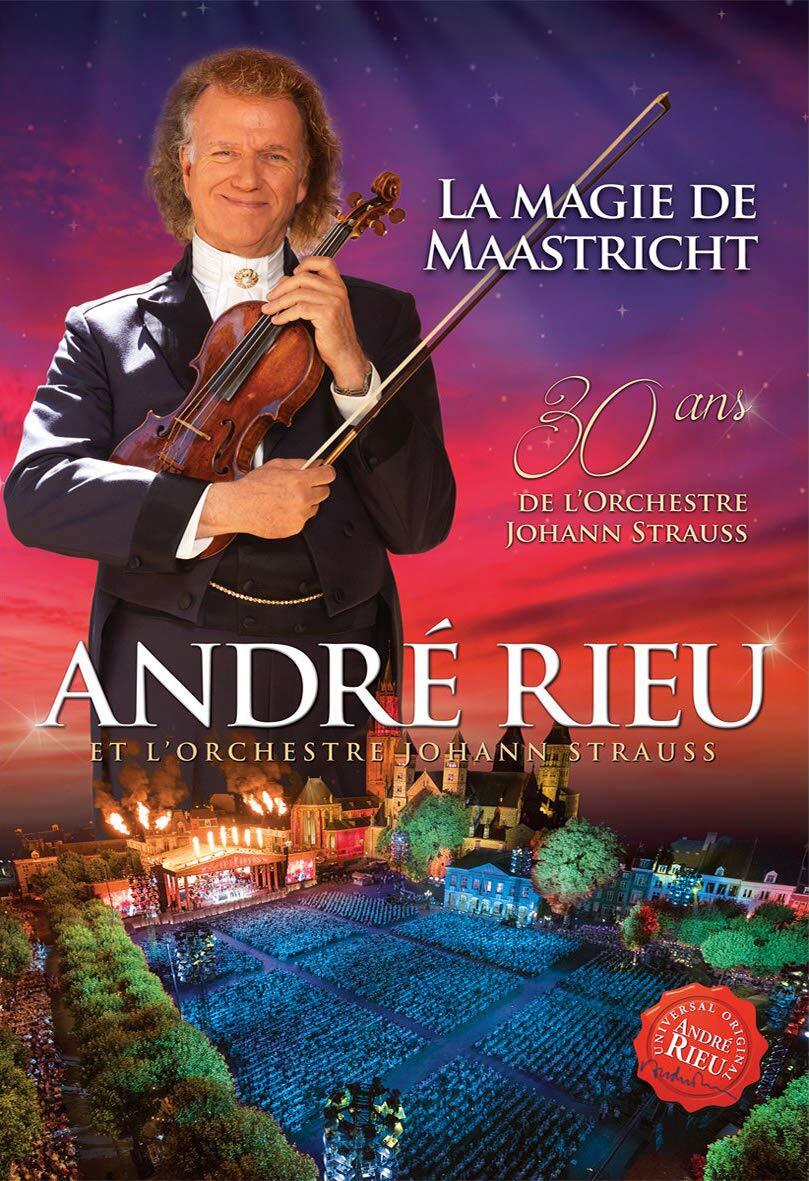 Livrenpoche : André Rieu et l'Orchestre Johann Strauss - La Magie de Maastricht - 30 ans de l'Orchestre Johann Strauss - XXX - DVD