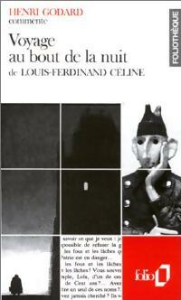 Livrenpoche : Voyage au bout de la nuit de Louis-Ferdinand Céline - Henri Godard - Livre