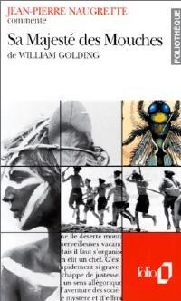 Sa majesté des mouches de William Golding - Jean-Pierre Naugrette - Livre