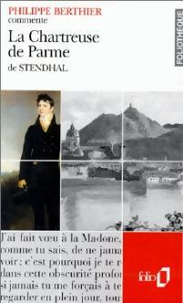 Livrenpoche : La chartreuse de Parme de Stendhal - Philippe Berthier - Livre