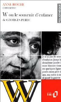 Livrenpoche : W ou le souvenir d'enfance de Georges Perec - Anne Roche - Livre