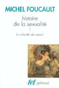 La volonté de savoir - Michel Foucault - Livre