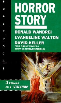 Livrenpoche : Horror story - Donald Wandreï, Evangeline Walton, David Keller - Livre