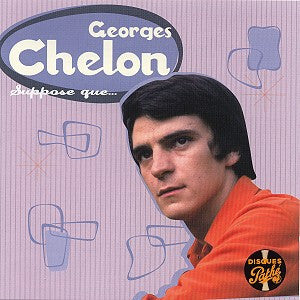 Livrenpoche : Georges Chelon - Suppose Que... - Georges Chelon - CD