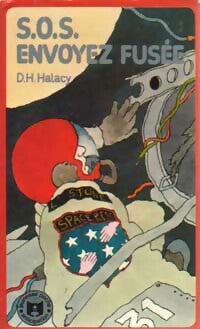 Livrenpoche : SOS envoyez fusée - D.S. Halacy - Livre