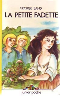 Livrenpoche : La petite Fadette - George Sand, Sand - Livre