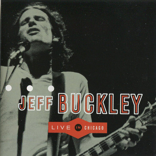 Livrenpoche : Jeff Buckley - Live In Chicago - Jeff Buckley - CD