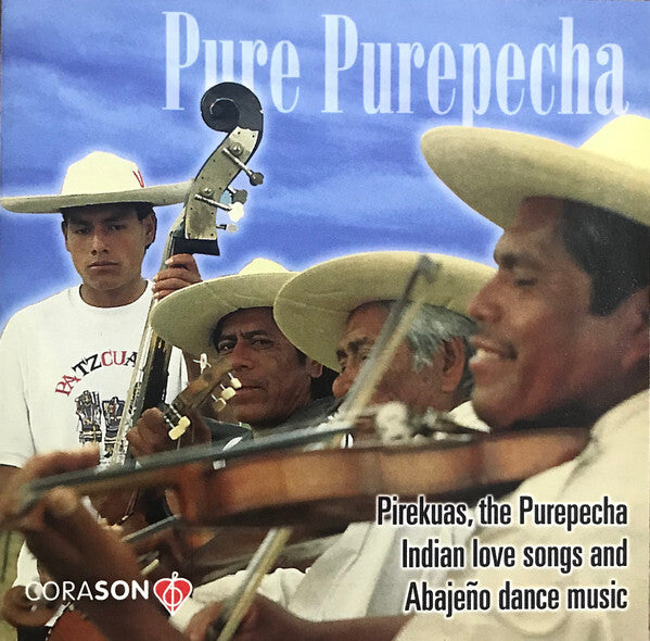 Livrenpoche : Collectif - Pure Purepecha - Pirekuas & Abajeños - Collectif - CD