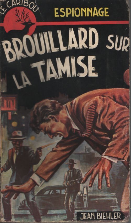 Brouillard sur la Tamise - Jean Biehler - Livre