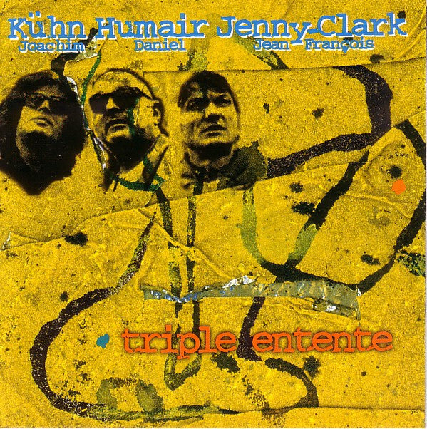 Livrenpoche : Joachim Kühn, Daniel Humair, Jean-François Jenny-Clark* - Triple Entente - Daniel Humair, Joachim Kühn, Jean-François Jenny-Clark - CD
