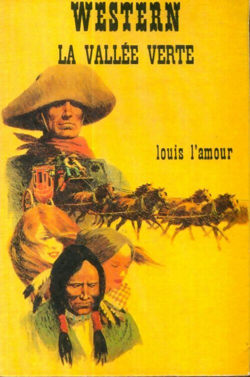 Livrenpoche : La vallée verte - Louis L'Amour - Livre