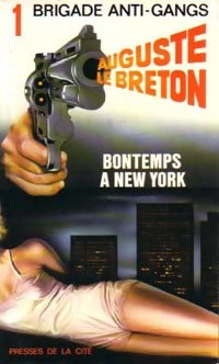 Livrenpoche : Bontemps à New York - Auguste Le Breton - Livre