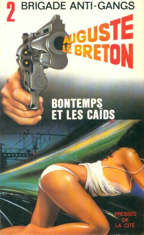 Livrenpoche : Bontemps et les caïds - Auguste Le Breton - Livre