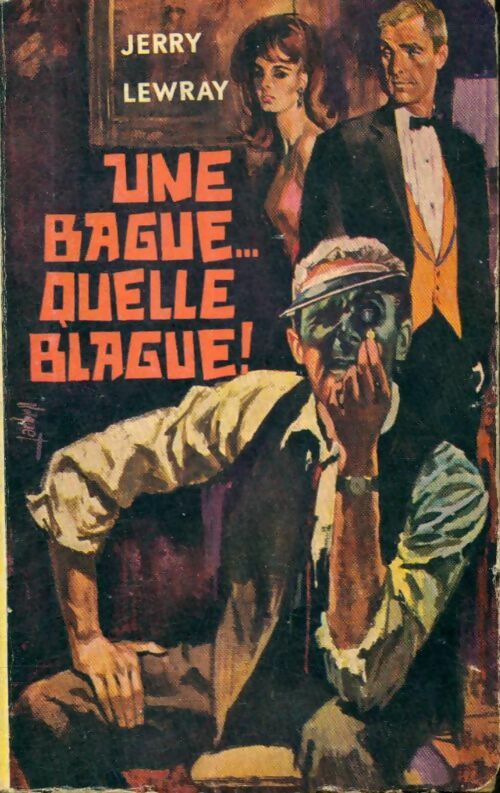 Livrenpoche : Une bague, quelle blague ! - Louis Dors - Livre