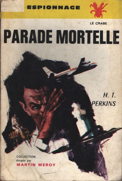 Parade mortelle - Henri T. Perkins - Livre