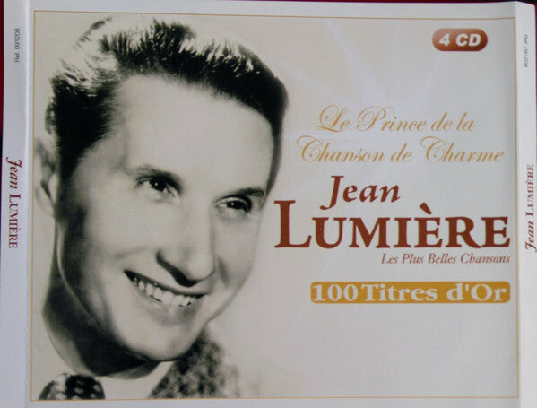 Livrenpoche : Jean Lumière - Le Prince De La Chanson De Charme : Les Plus Belles Chansons : 100 Titres D'or - Jean Lumière - CD