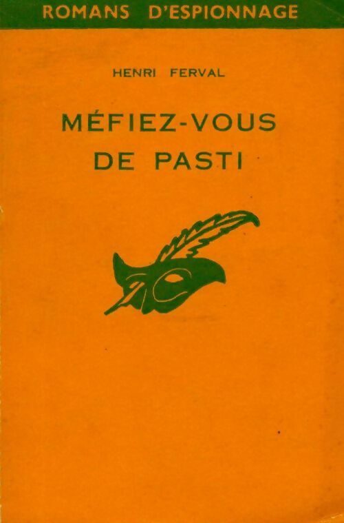 Livrenpoche : Méfiez-vous de Pasti - Henri Ferval - Livre