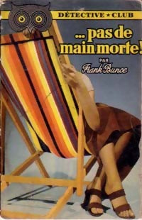 Livrenpoche : ...Pas de main morte ! - Frank Bunce - Livre