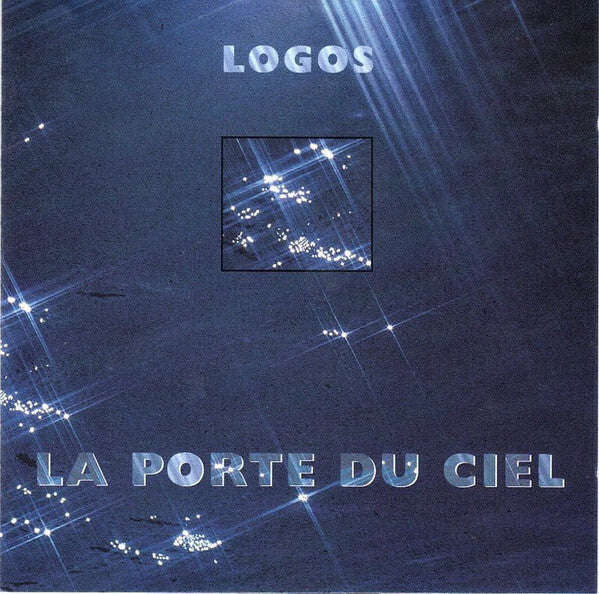 Livrenpoche : Logos (7) - La Porte Du Ciel - Logos (7) - CD