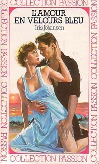 Livrenpoche : L'amour en velours bleu - Iris Johansen - Livre