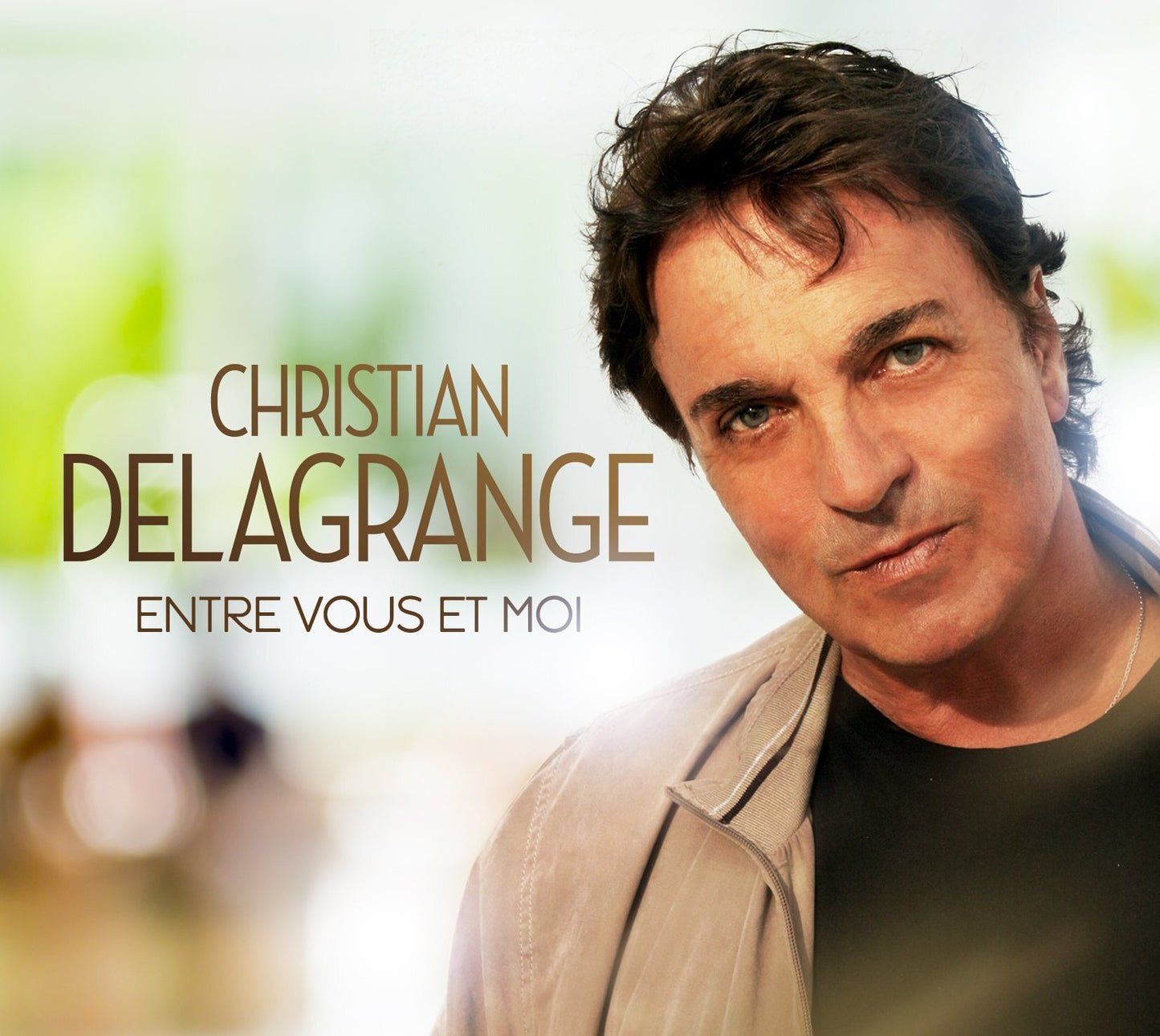 Entre Vous et Moi - Christian Delagrange - CD