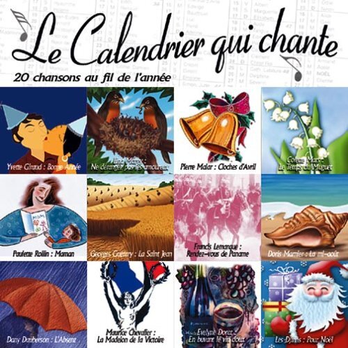 Le Calendrier Qui Chante - - CD