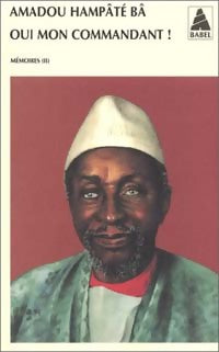Livrenpoche : Oui mon commandant ! - Amadou Hampaté Bâ - Livre