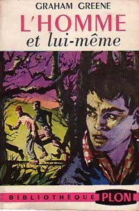 L'homme et lui-même - Graham Greene - Livre