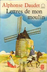 Livrenpoche : Lettres de mon moulin - Alphonse Daudet - Livre