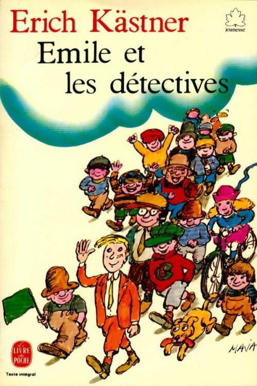 Emile et les détectives - Erich Kästner -  Le Livre de Poche jeunesse - Livre