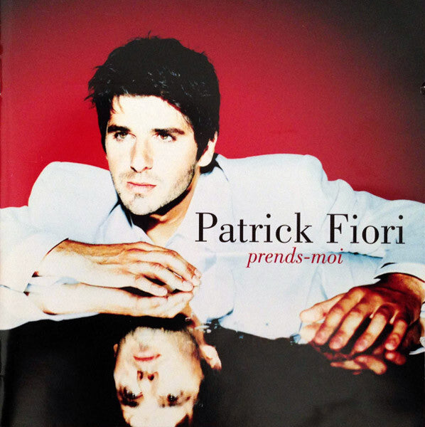 Livrenpoche : Patrick Fiori - Prends-moi - Patrick Fiori - CD