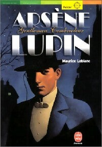 Livrenpoche : Arsène Lupin, Gentleman cambrioleur - Maurice Leblanc - Livre