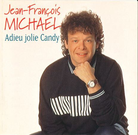 Livrenpoche : Jean-François Michael - Adieu Jolie Candy - Jean-François Michael - CD