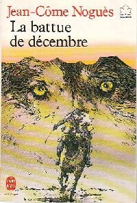 Livrenpoche : La battue de décembre - Jean-Côme Noguès - Livre