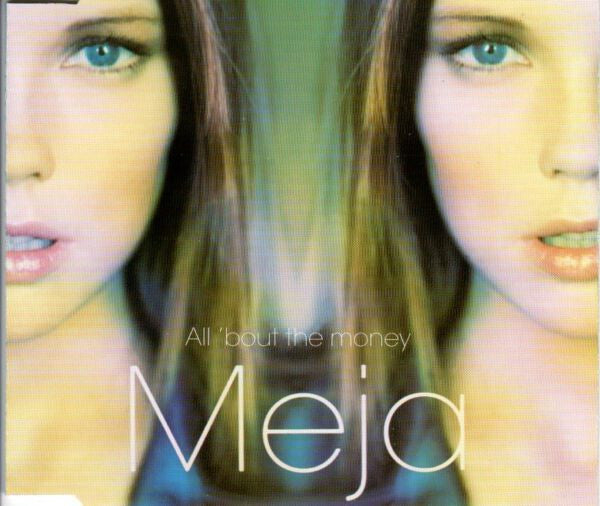 Livrenpoche : Meja - All 'Bout The Money - Meja - CD
