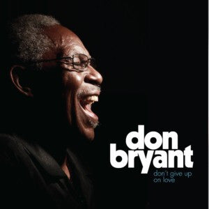 Livrenpoche : Don Bryant - Don't Give Up On Love - Don Bryant - CD