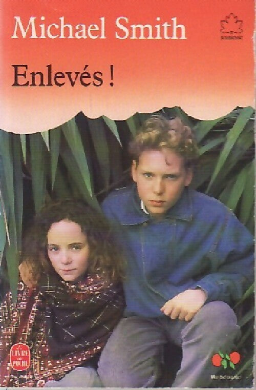 Livrenpoche : Enlevés ! - Michaël Smith - Livre