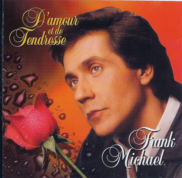 Livrenpoche : Frank Michael - D'Amour Et De Tendresse - Frank Michael - CD