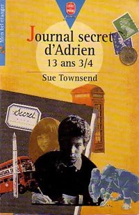 Livrenpoche : Journal secret d'Adrien, 13 ans 3/4 - Sue Townsend - Livre