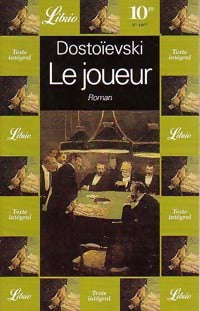 Livrenpoche : Le joueur - Fedor Dostoïevski - Livre