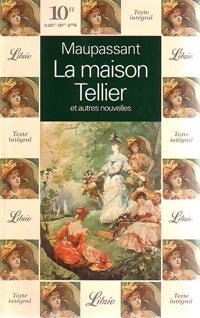 La maison Tellier - Guy De Maupassant -  Librio - Livre